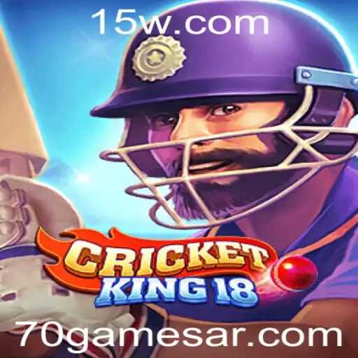 CricketKing18: O Novo Fenômeno nos Jogos Online