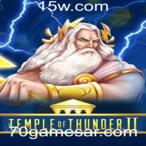 Descubra o Empolgante Mundo de 'TempleofThunderII' e Suas Novas Emoções em 70games